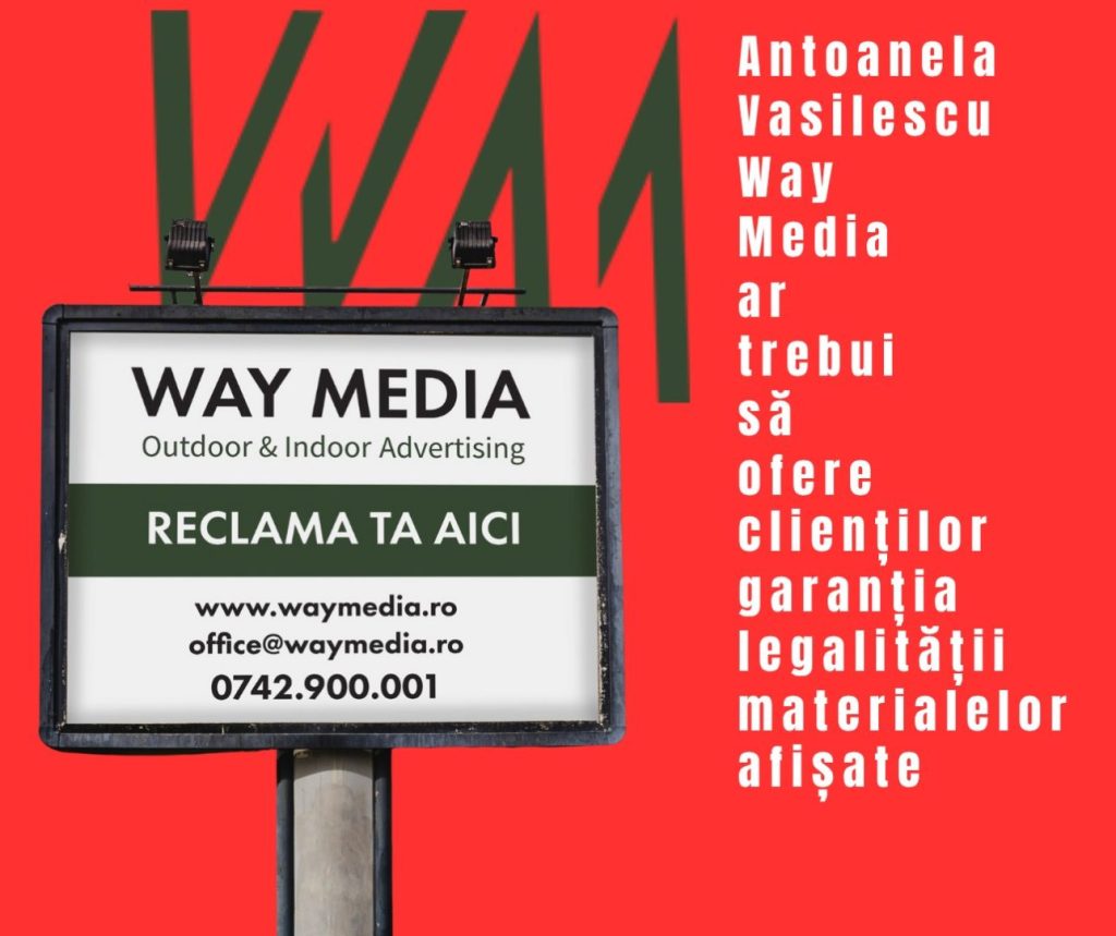 Way Advertise Production SRL și Radu Vasilescu: Publicitate ilegală în București