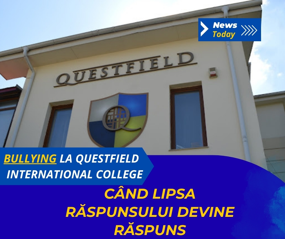 Bullying la Questfield International College, când lipsa răspunsului devine răspuns